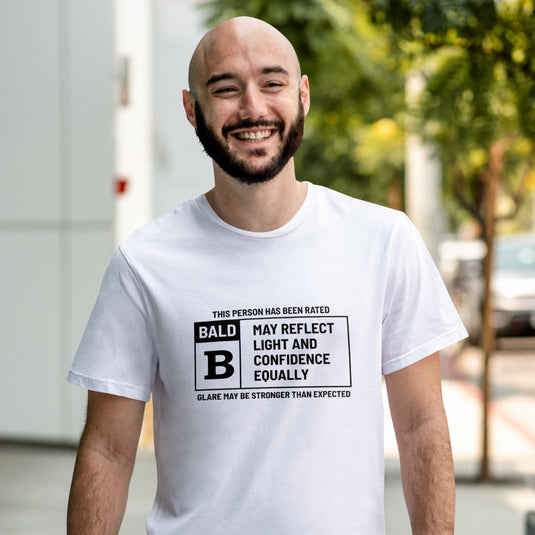 Rated B for Bald - Bald Humor Shirt